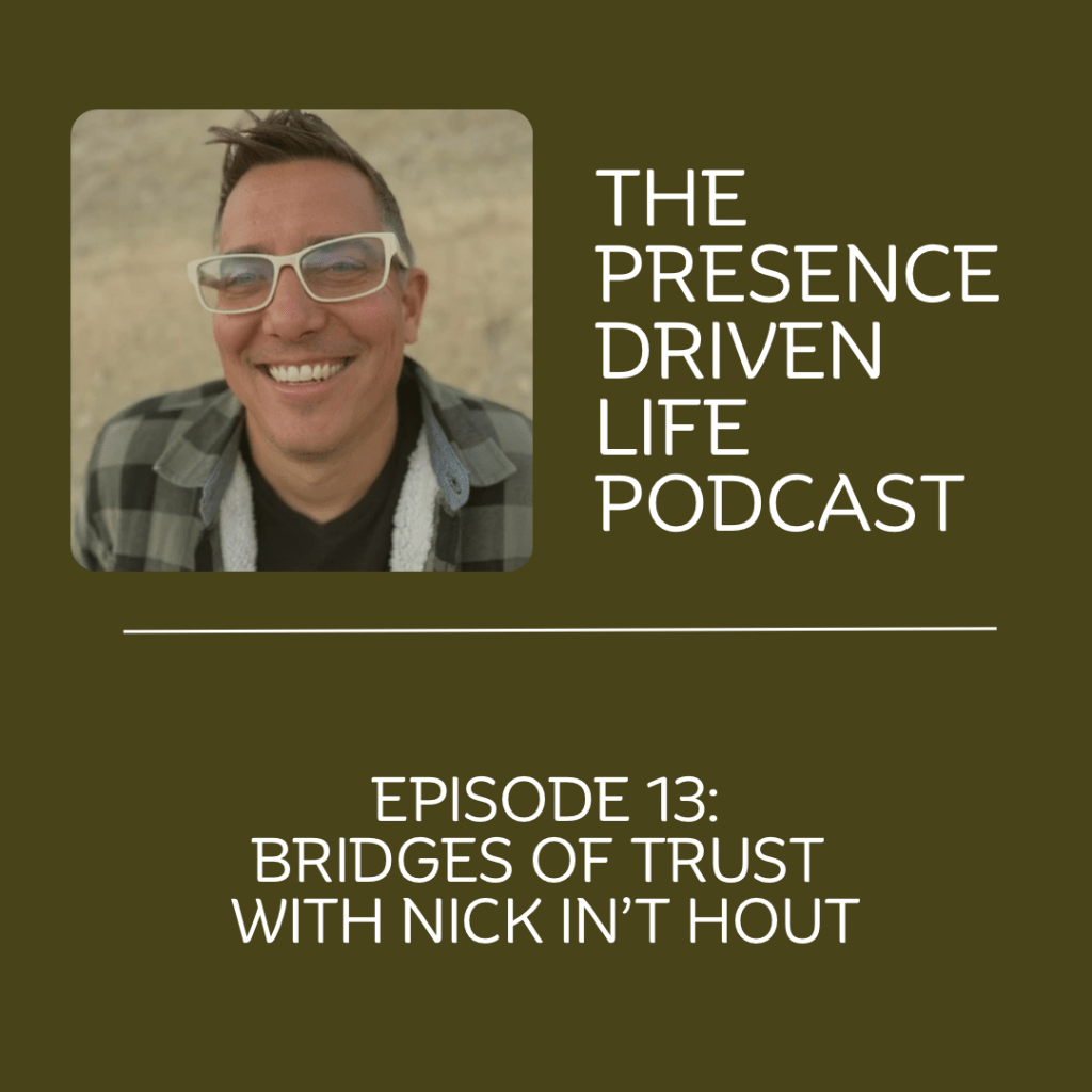 Episode 13: Bridges of Trust with Nick In’t&nbsp;Hout