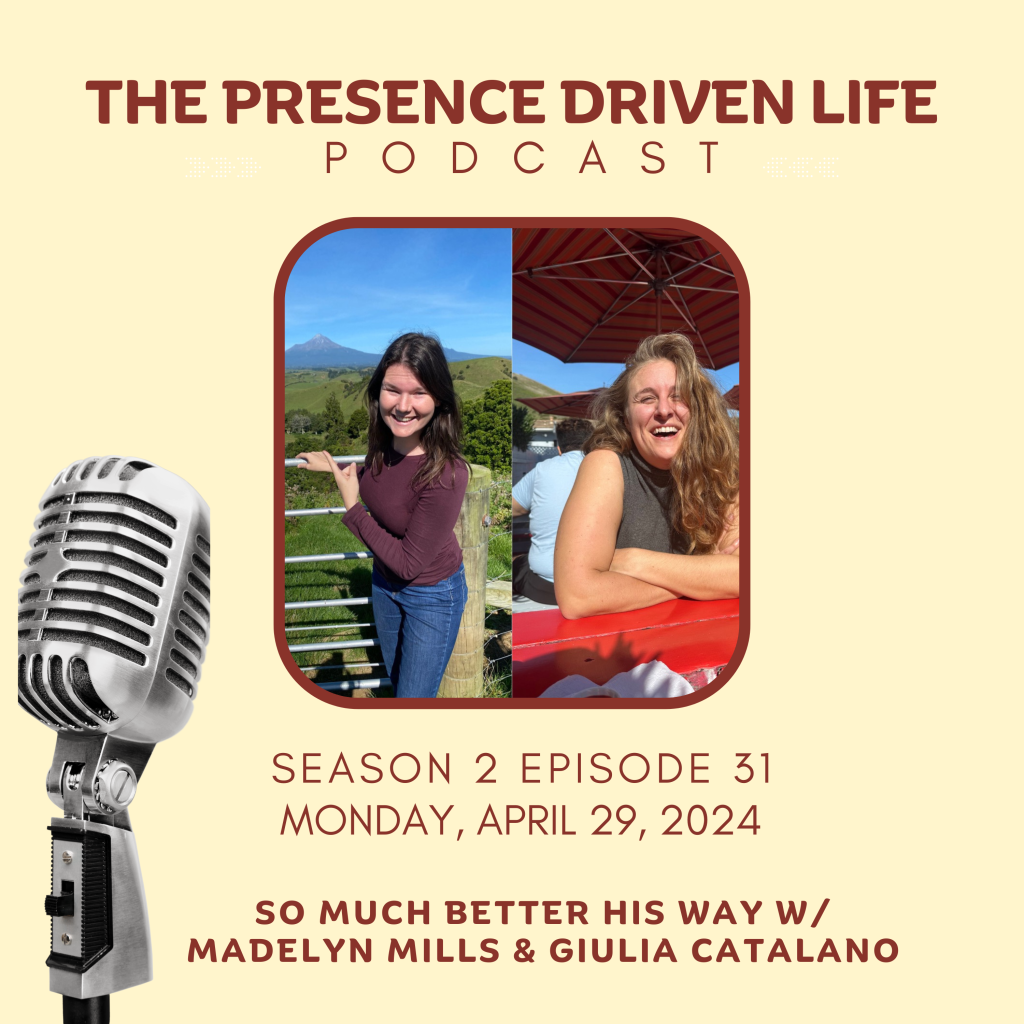 Episode 31: So Much Better His Way w/ Giulia Catalano and Madelyn Mills